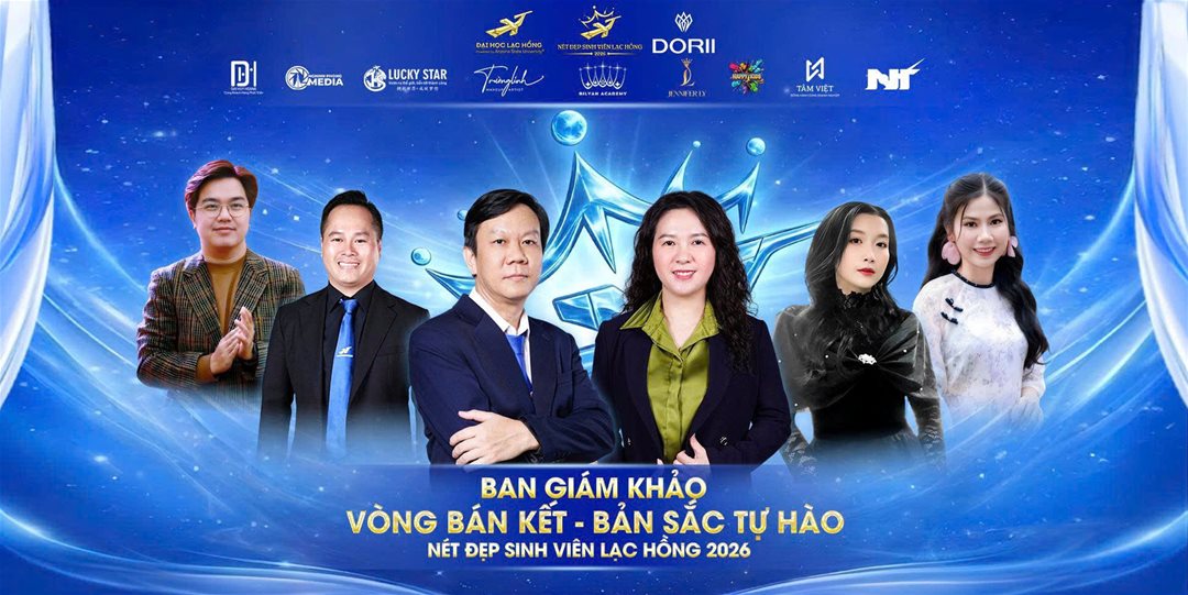 Công bố Ban Giám khảo vòng Bán kết cuộc thi Nét đẹp Sinh viên Lạc Hồng 2026